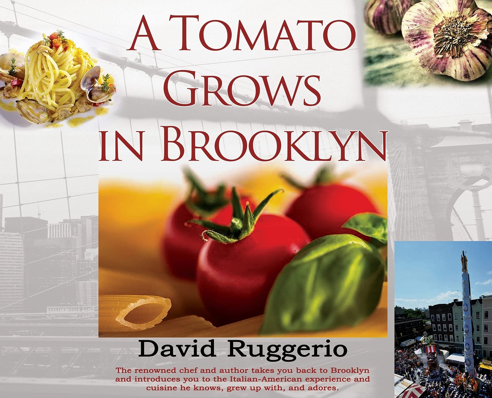 A Tomato Grows in Brooklyn 